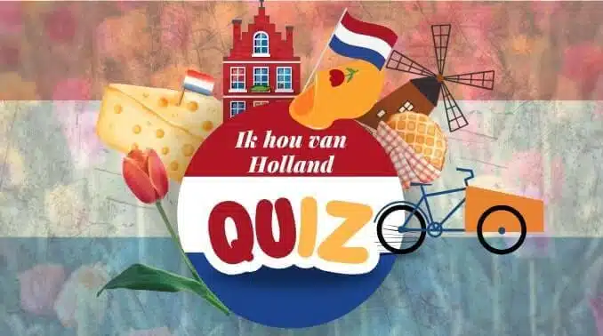ik hou van holland quiz